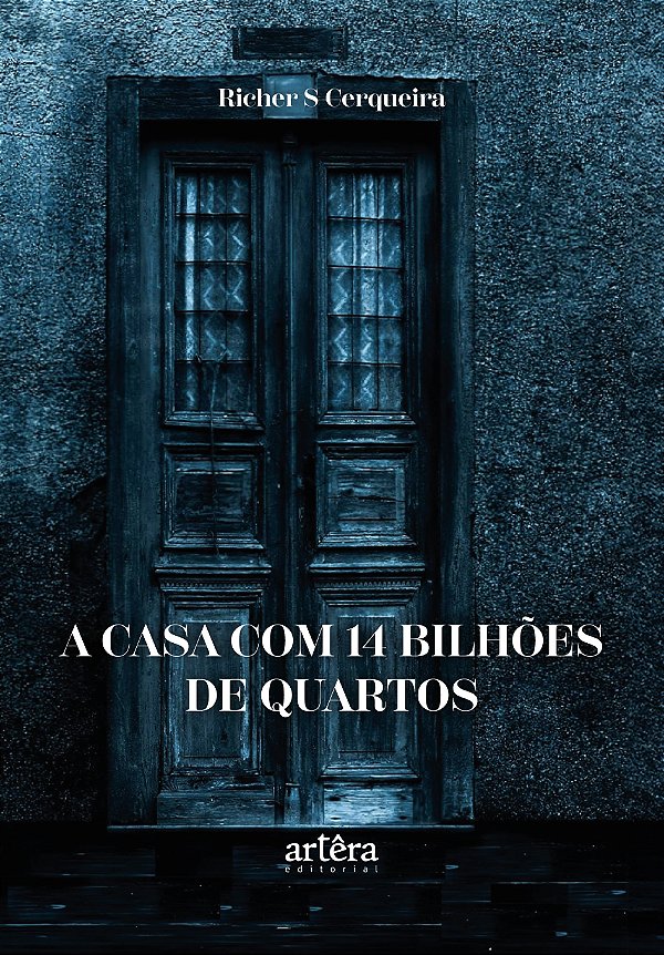 Livro A casa com 14 bilhões de quartos - Appris