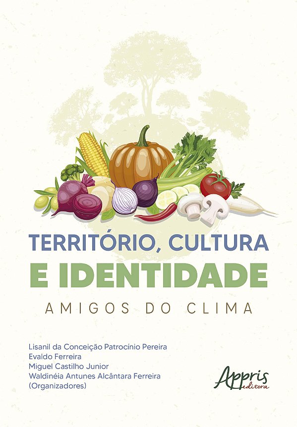 Livro Território, cultura e identidade: Amigos do clima