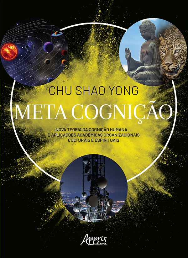 Livro Meta Cognição: Nova Teoria da Cognição Humana... E Aplica...