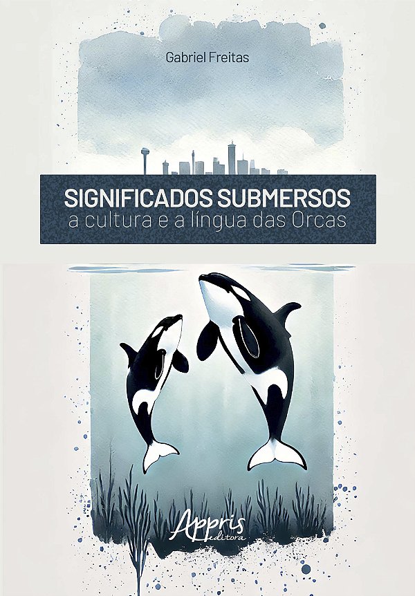 Livro Significados Submersos: A Cultura e a Língua das Or...