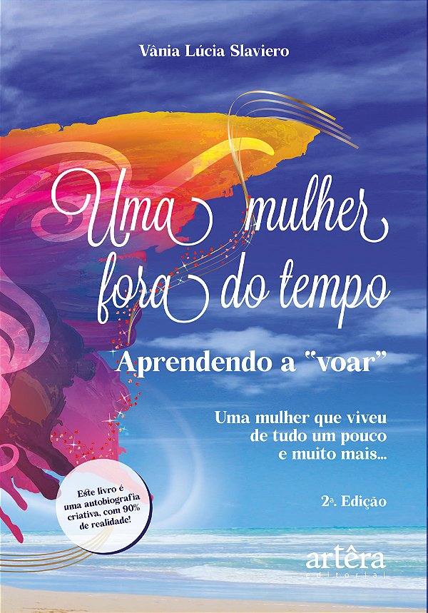 Livro Uma mulher fora do tempo: Aprendendo a "voar"