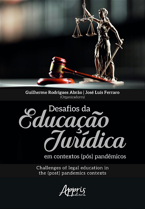 Livro Desafios da Educação Jurídica em Contextos (Pós) Pa...