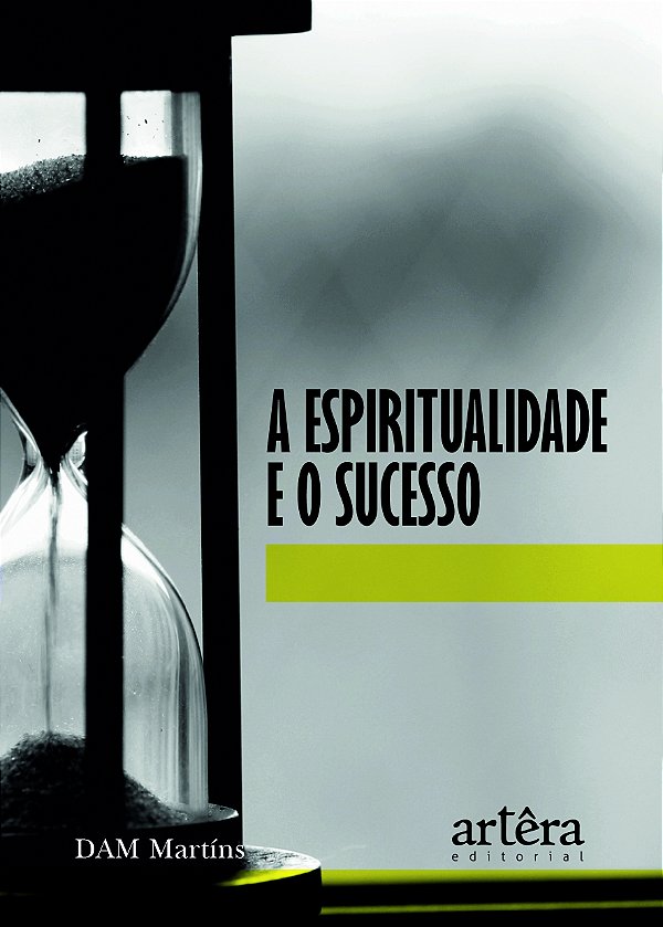 Livro A espiritualidade e o sucesso