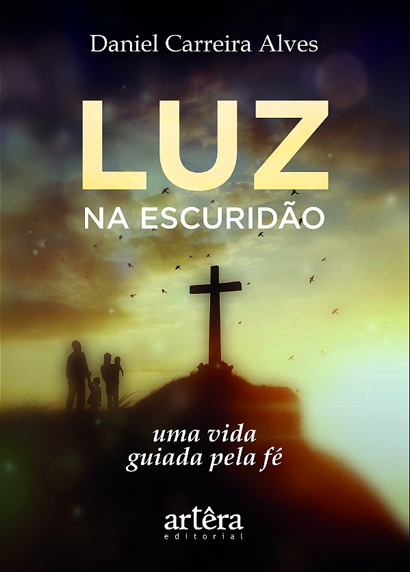Livro Luz na escuridão: Uma vida guiada pela fé