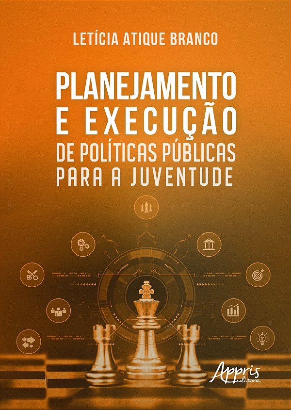 Livro Planejamento e Execução de Políticas Públicas para a Juve...