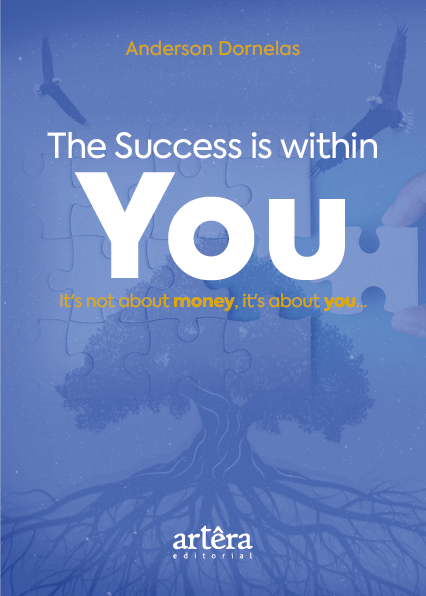 Livro The Success is Within You: It’s not About Money, It’s Abo...