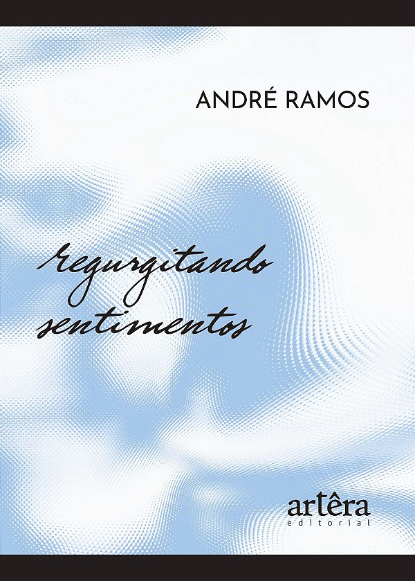 Livro Regurgitando sentimentos