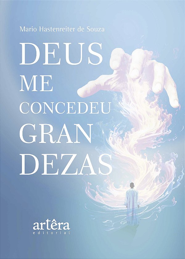 Livro Deus me Concedeu Grandezas