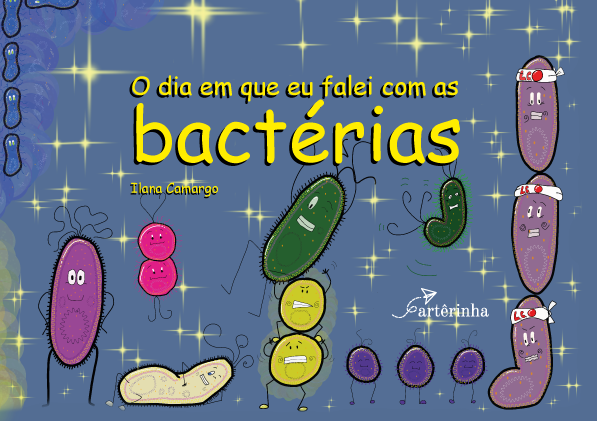 Livro O Dia em que Eu Falei com as Bactérias