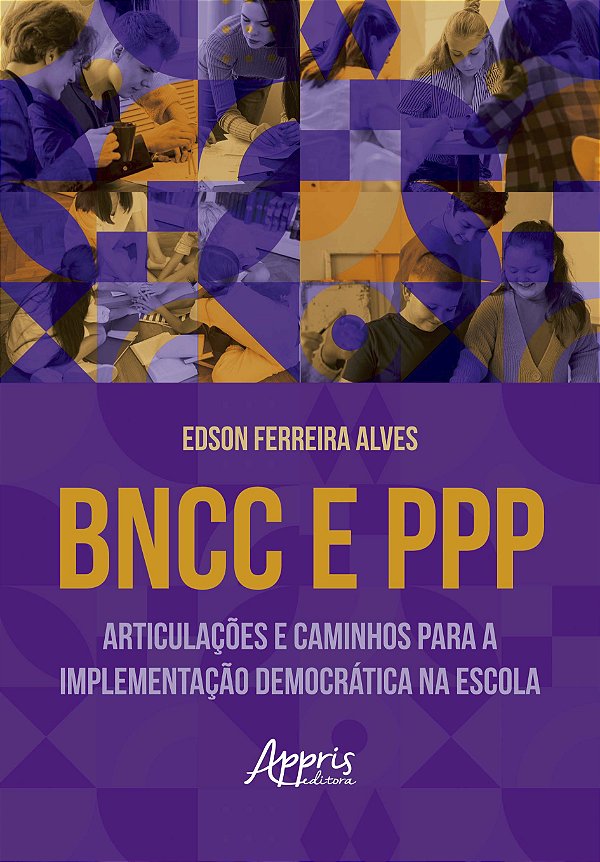 Livro BNCC e PPP: Articulações e Caminhos para a Implementação ...