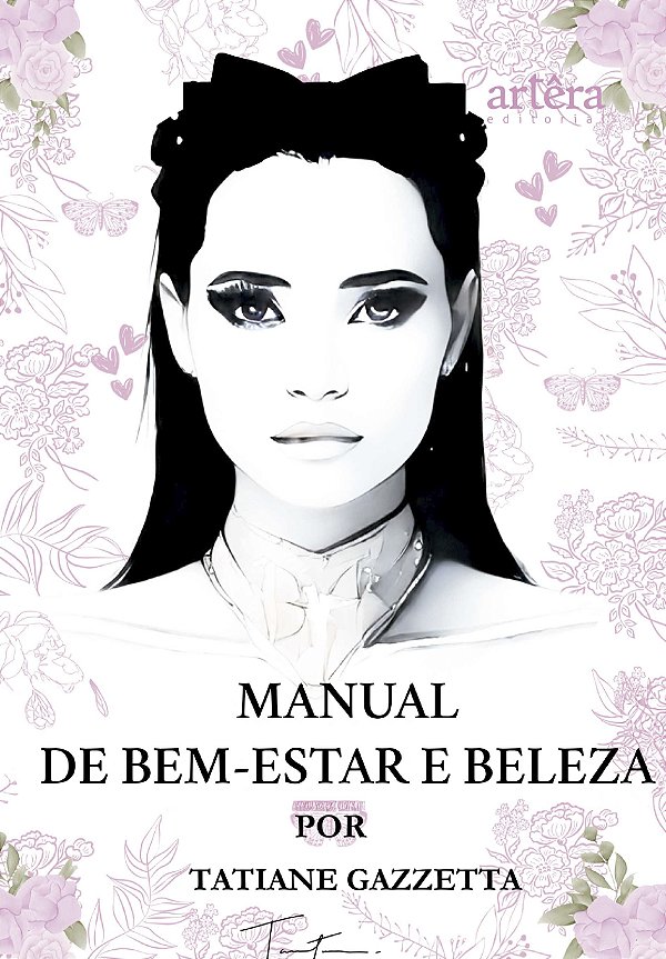 Livro Manual de bem-estar e beleza por Tatiane Gazzetta