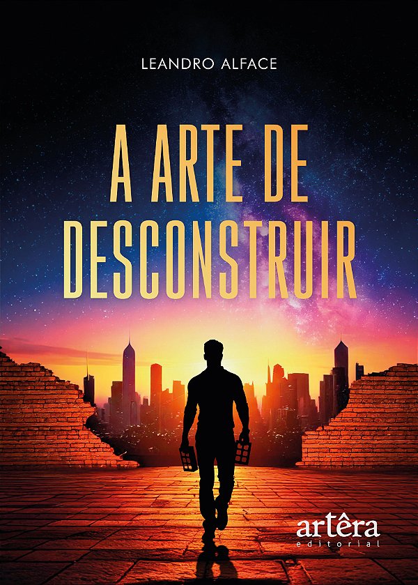 Livro A Arte de Desconstruir