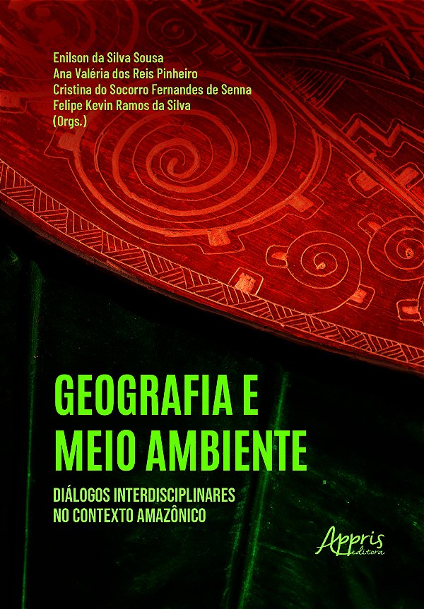 Livro Geografia e meio ambiente: diálogos interdisciplinares no...