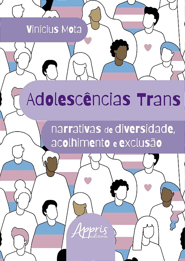 Livro Adolescências trans: Narrativas de diversidade, acolhimen...