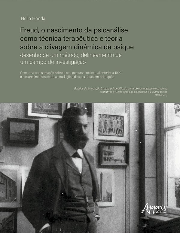 Livro Freud, o nascimento da psicanálise como técnica terapêuti...