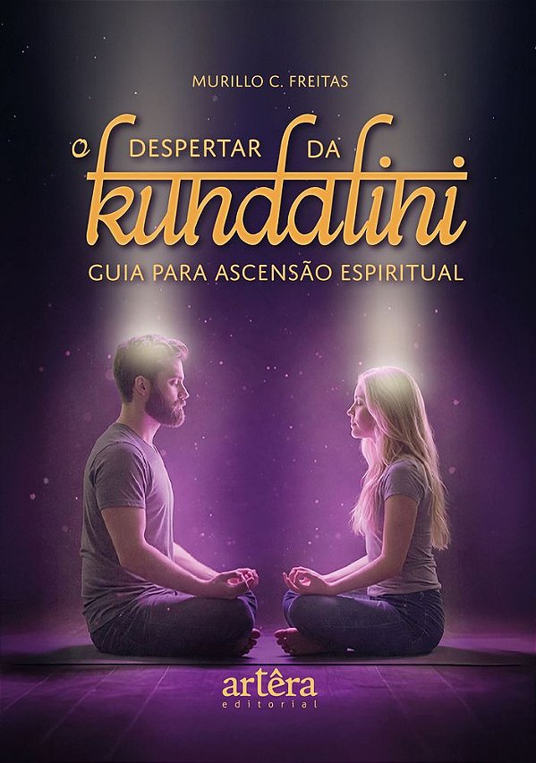 Livro O despertar da Kundalini: Guia para ascensão espiritual