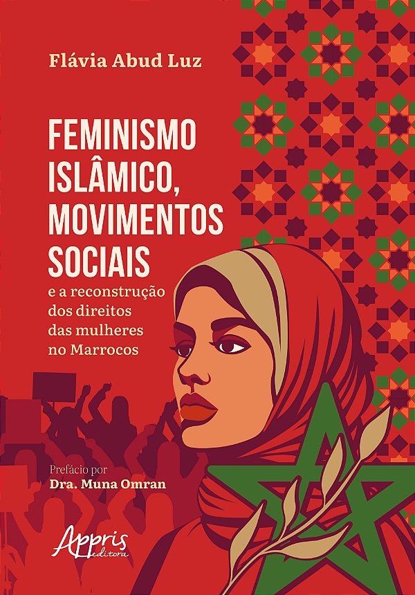 Livro Feminismo Islâmico, Movimentos Sociais e a Reconstrução d...