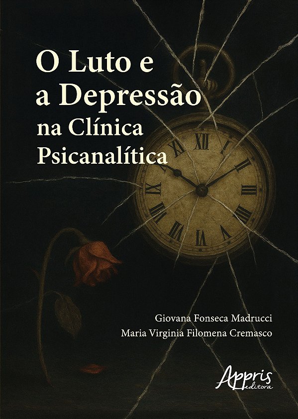 Livro O luto e a depressão na clínica psicanalítica