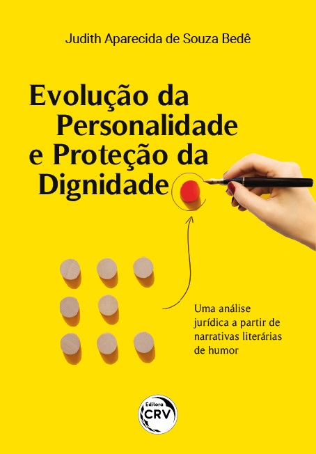 Livro Evolução da personalidade e proteção da dignidade: ...