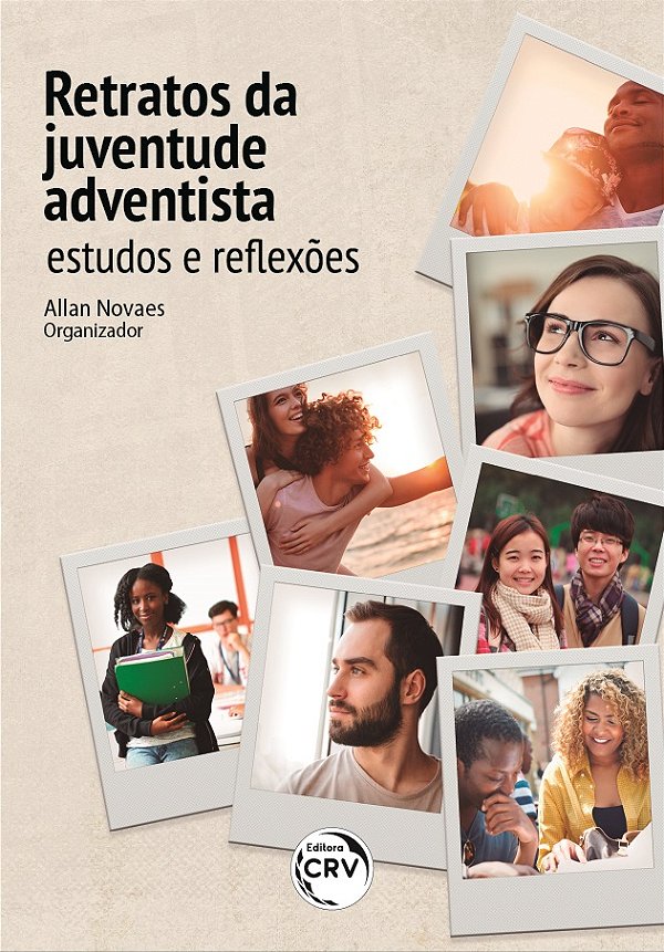 Livro Retratos da juventude adventista: estudos e reflexõ...