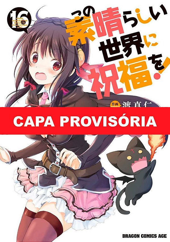Livro Konosuba - Vol. 16: Abençoado Mundo Maravilhoso!