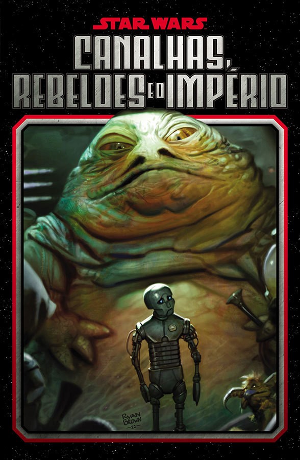 Livro Star Wars - Canalhas, Rebeldes E O Império