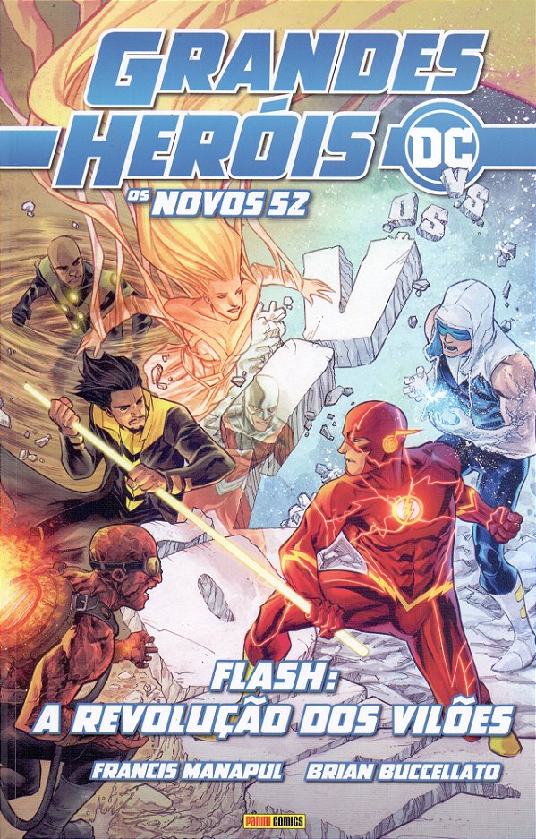 Livro Grandes Herois Dc: Os Novos 52 Vol.19 - Flash: A Revoluçã...
