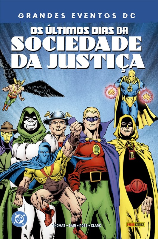 Livro Os Últimos Dias Da Sociedade da Justiça (Grandes Eventos ...