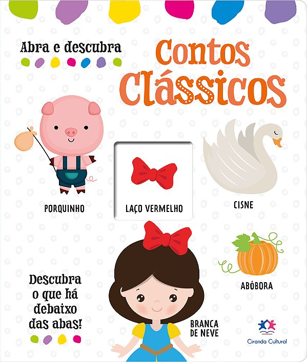Livro Abra e Descubra - Contos Clássicos