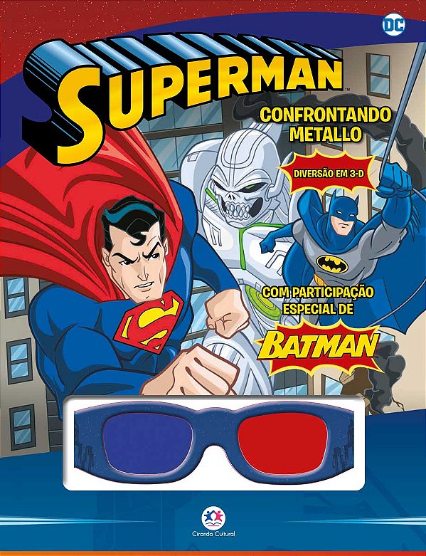 Livro Super-Homem - Confrontando Metallo: Grampeado 3-D