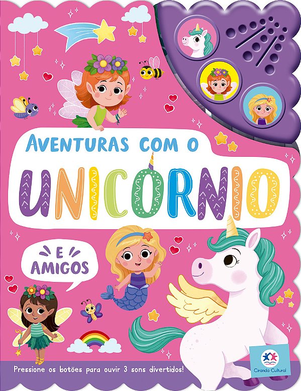 Livro Aventuras com o unicórnio e amigos