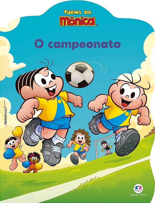 Livro Turma da Mônica - O Campeonato