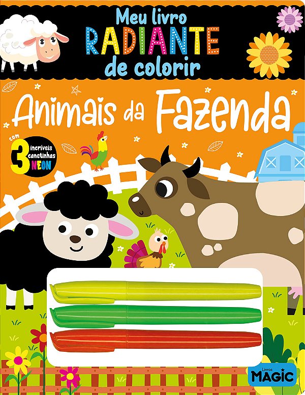 Livro Animais Da Fazenda - Meu Livro Radiante De Colorir