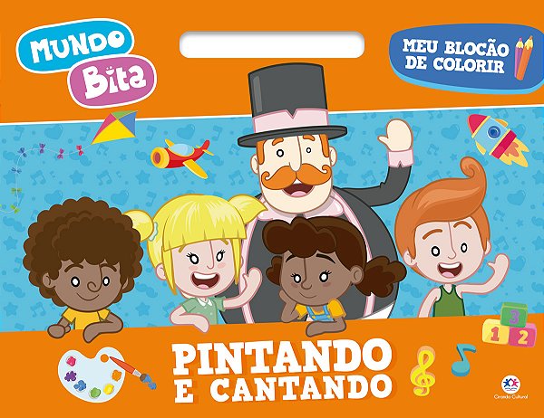 Livro Mundo Bita - Pintando e cantando