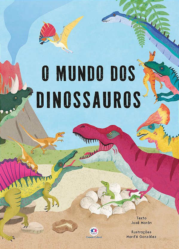 Livro O mundo dos dinossauros