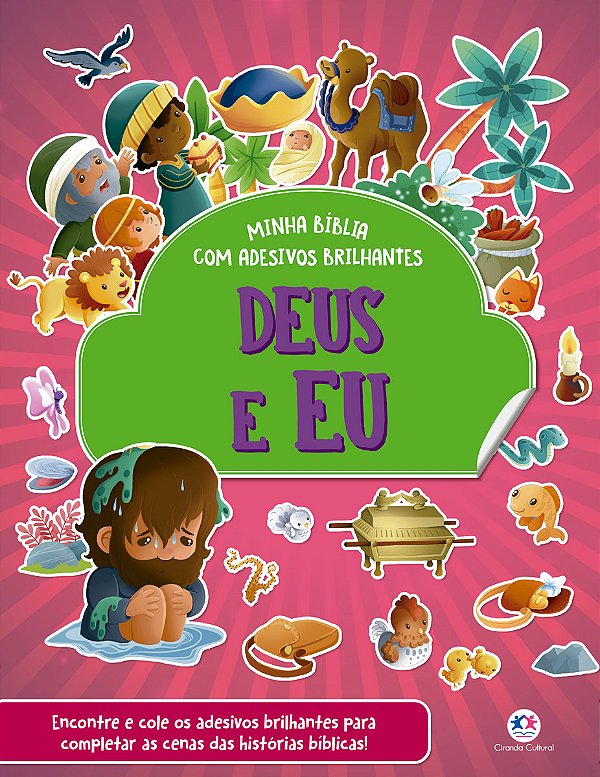 Livro Deus e eu - Bíblia com adesivos brilhantes