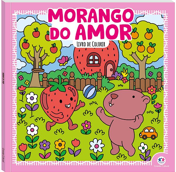 Livro Morango do Amor - Para Colorir