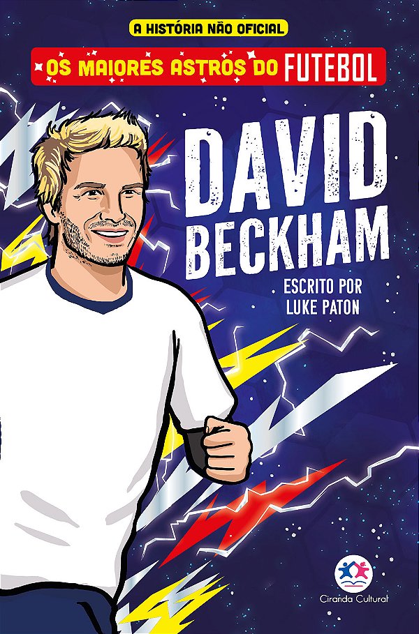 Livro Os Maiores Astros Do Futebol - David Beckham