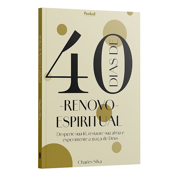 Livro 40 Dias De Renovo Espiritual - Desperte Sua Fé, Restaure ...