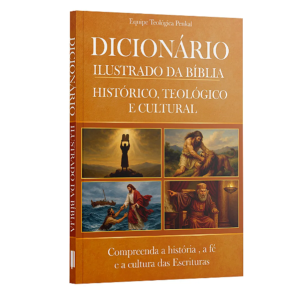 Livro Dicionário Ilustrado Da Bíblia - Compreenda A História, A...