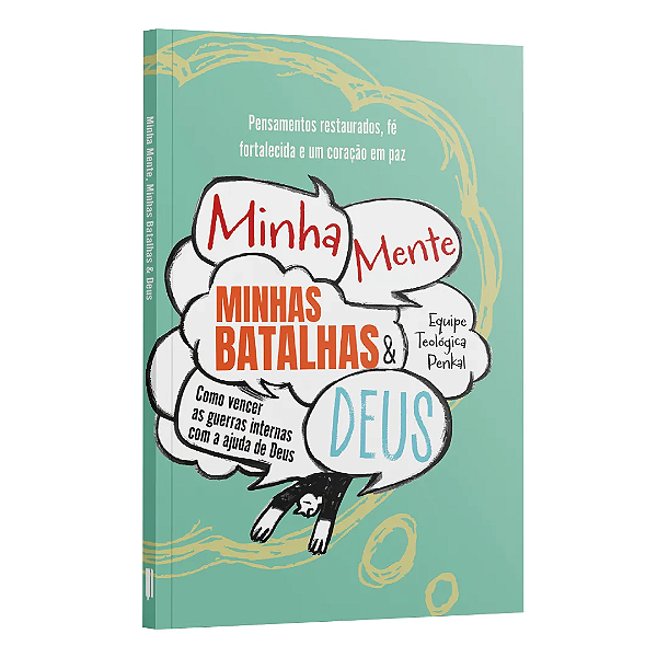 Livro Minha Mente, Minhas Batalhas E Deus