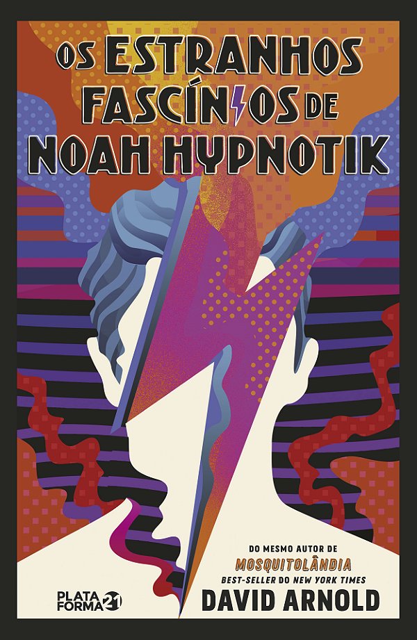 Livro Os Estranhos Fascínios de Noah Hypnotik