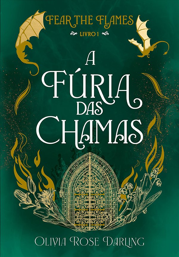 Livro A fúria das chamas (Volume 1)