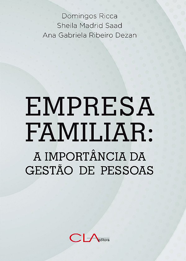 Livro Empresa familiar: A importância de gestão de pessoa...