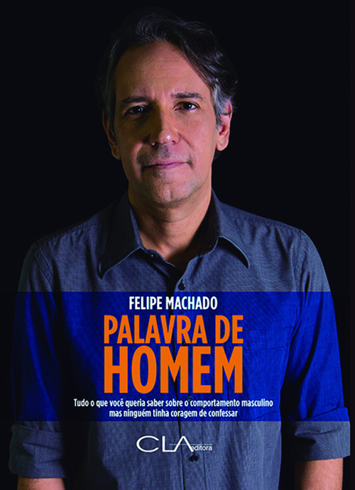 Livro Palavra de homem: Tudo o que você queria saber sobr...