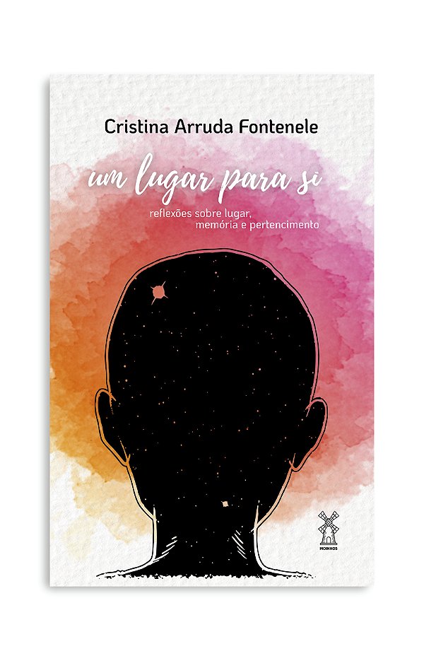 Livro Um lugar para si: reflexões sobre lugar, memória e ...