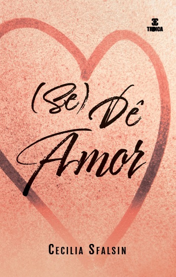 Livro (Se) dê amor