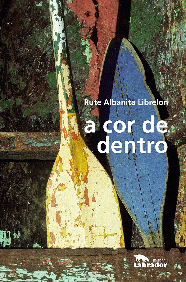 Livro a cor de dentro
