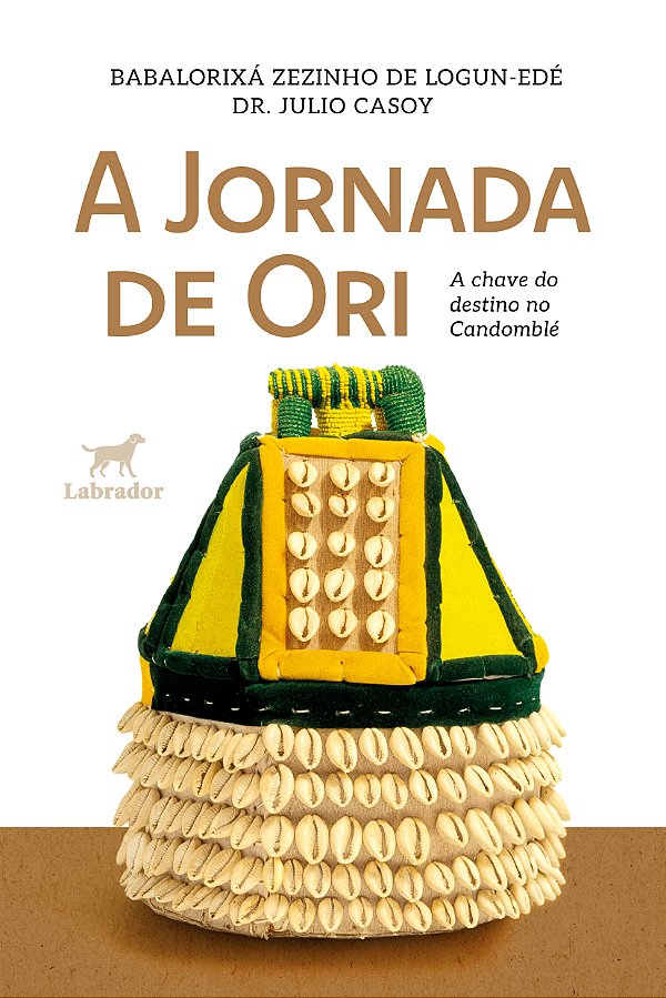 Livro A Jornada De Ori: A Chave Do Destino No Candomblé