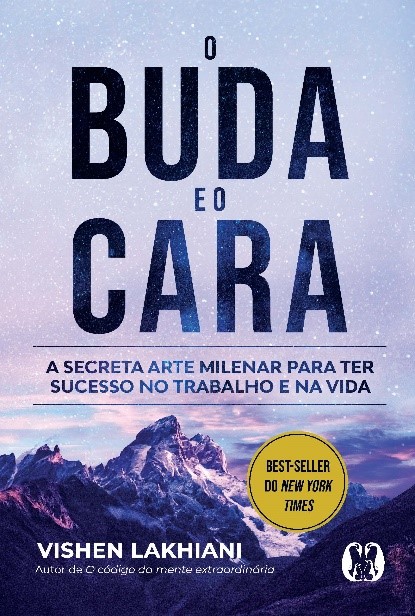 Livro O buda e o cara: a secreta arte milenar para ter su...